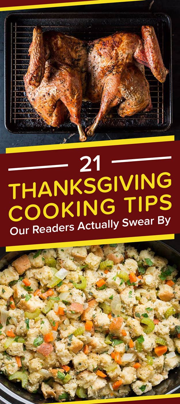 21 Thanksgiving Cooking Tips Our Readers Actually Swear By