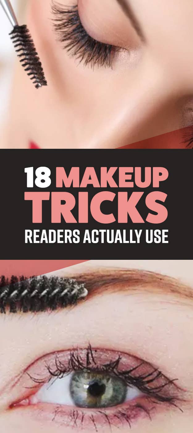 18 Little Makeup Tricks That Actually Work