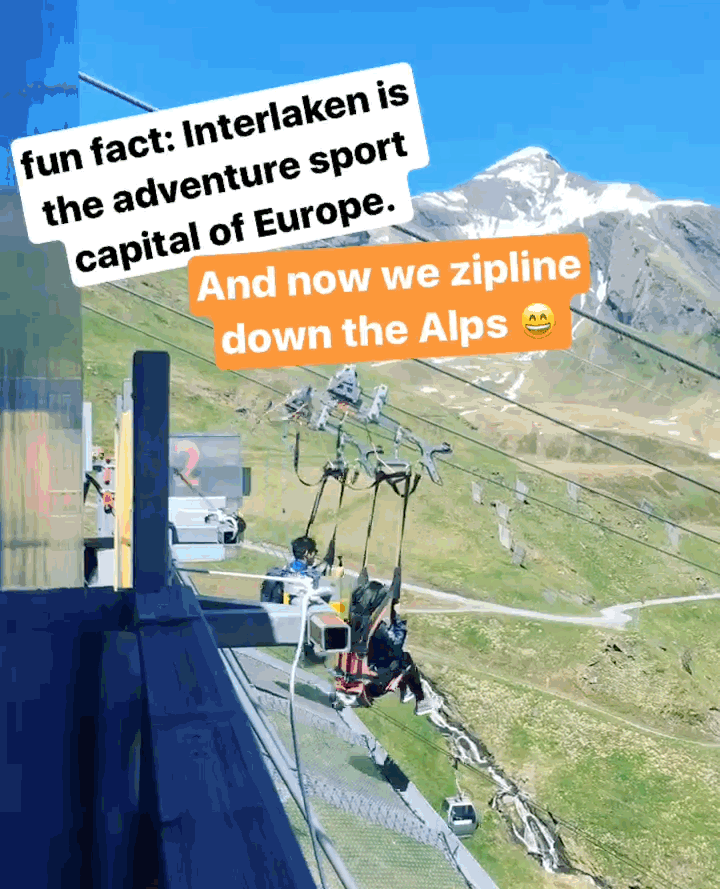 If you haven't had enough ~adventure~, you can also spend the day doing activities at First summit in Interlaken, like the First Flyer zipline that lets you race down the Bernese Alps at 52 MPH.