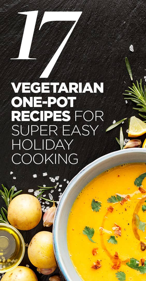 Anyone Can Make These 17 Easy One-Pot Vegetarian Recipes