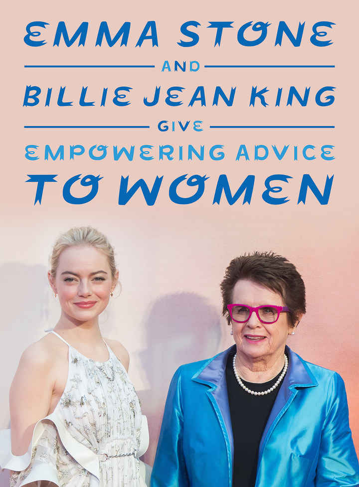 Billie Jean King: 'Be ahead of your time – that's what you have to