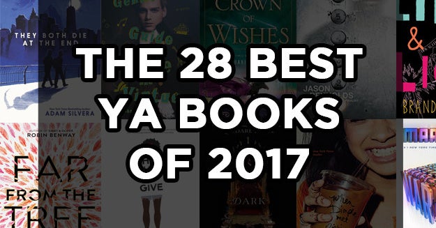 28 Of The Best YA Books Released In 2017 That You'll Want To Read - Main Image