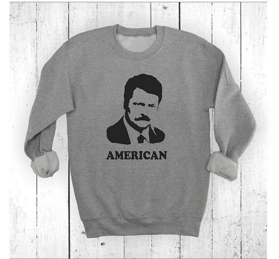 A sweatshirt Ron would approve of.