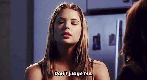 STOP YOUR JUDGING, BETH.