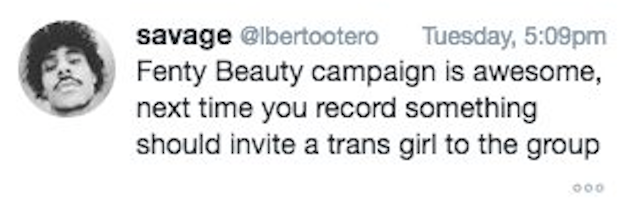 On Wednesday, a fan suggested Rihanna use trans women in her next Fenty Beauty campaign, because of their lack of representation in the makeup industry.