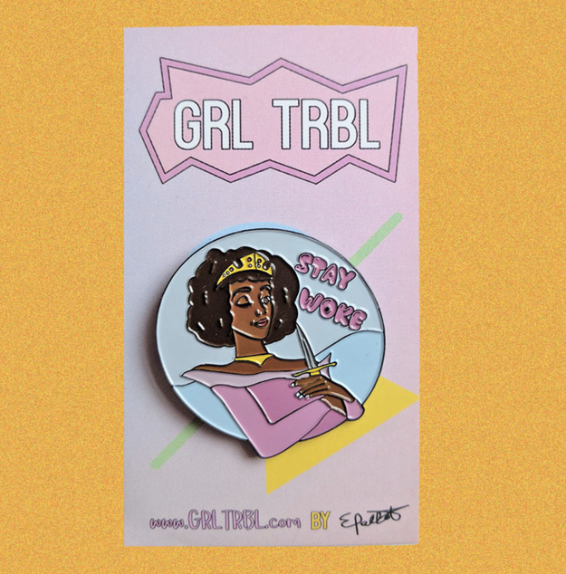 A pin for the person in your life who isn't sleeping on important social issues. Stay woke my friends!