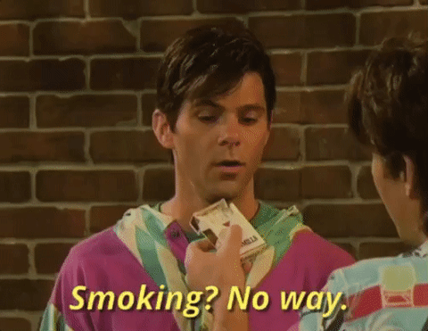 In France, mostly everyone you know smokes, right? Here, it’s not all that common.
