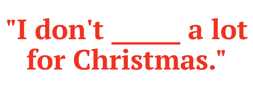 Only Someone Christmas Obsessed Will Actually Know The Lyrics To "All I
