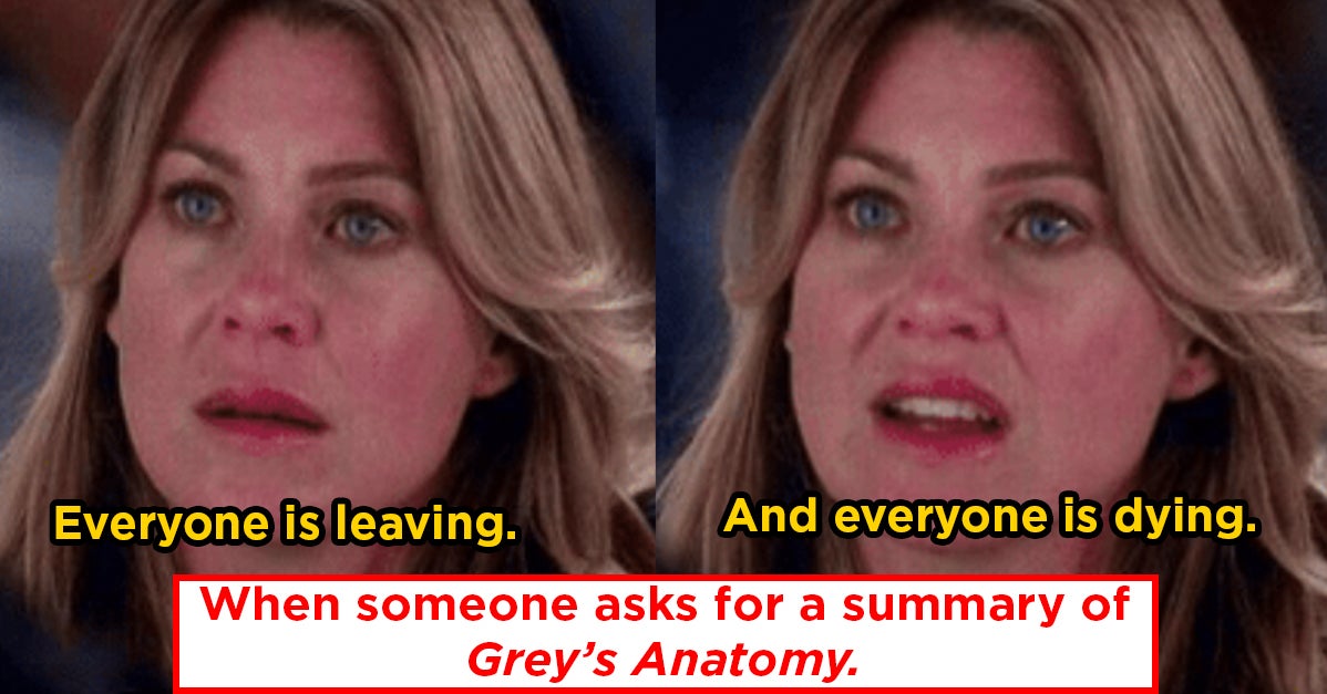 25 Jokes About "Grey's Anatomy" That'll Make You Say, “Wow, I Really