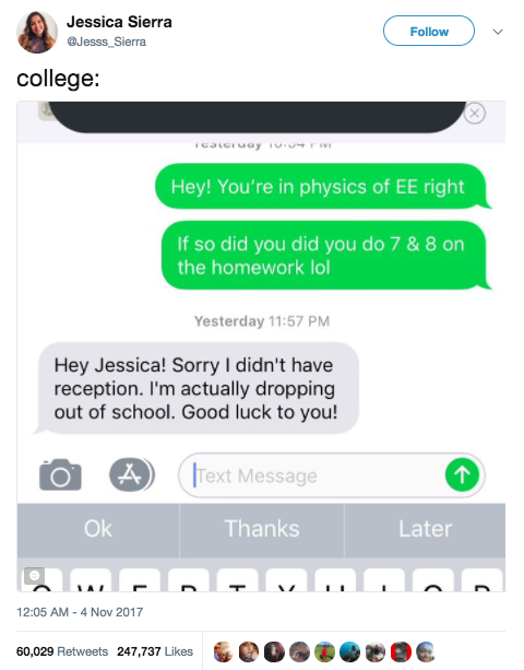 This girl, who told a classmate she dropped out in the best way: