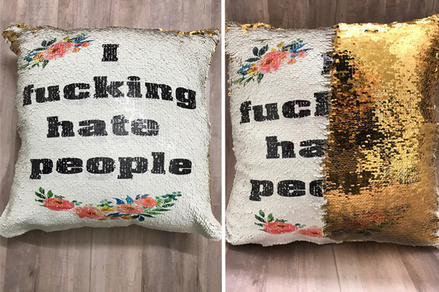 This decorative pillow for the friend savage enough to have it on display and host people at the same damn time.
