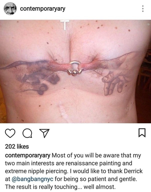 This inventive nipple piercing.