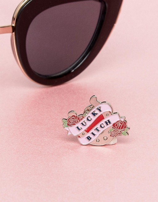 A cute enamel pin as a gentle reminder about how lucky they are to have you in their life.