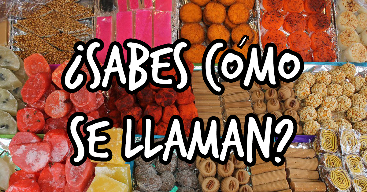 nombres de dulces mexicanos
