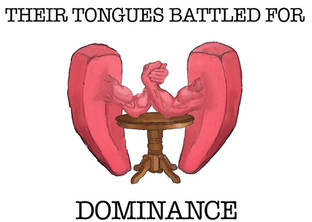 Tongues "battling for dominance." Enough said.