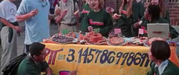 In Never Been Kissed, Josie and her friends make a giant poster with the number pi on it, but they label pi incorrectly. It's actually 3.14159.