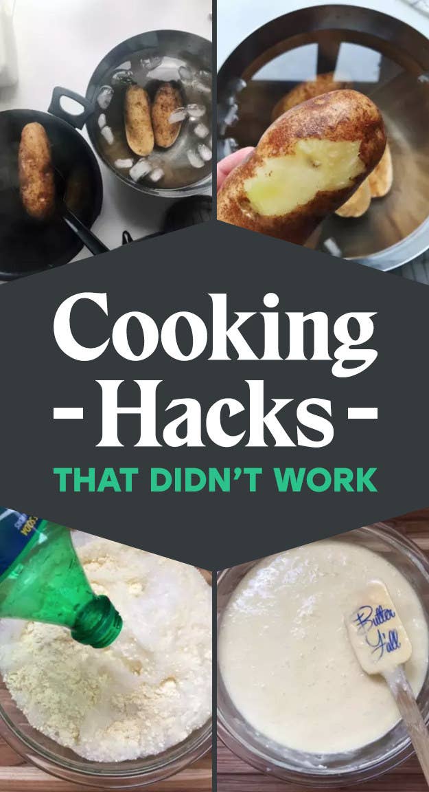 11 Cooking Hacks That Are Total BS