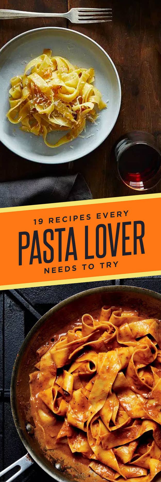 19 Delicious Pasta Recipes You Need In Your Life