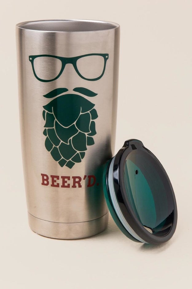 A stainless steel tumbler, because hops are life.