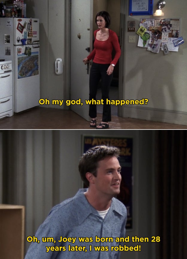 When Joey and Chandler weren't more concerned when they got robbed.