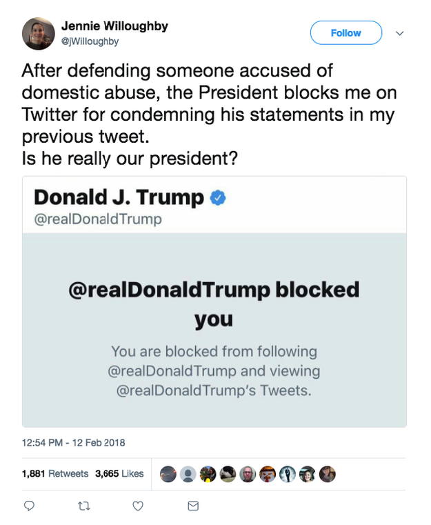 A fake account impersonating Jennie Willoughby, who said White House staffer Rob Porter abused her while they were married, tweeted a screenshot Monday of being blocked by Donald Trump.