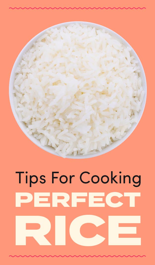 12 Rice Hacks That Ll Make Sure It Comes Out Perfect Every Time