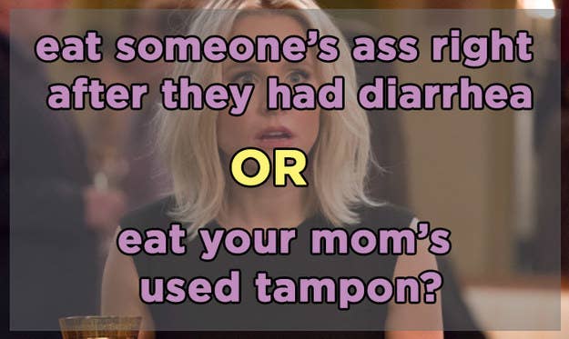 17 Fucking Disgusting Questions That Are Impossible To Answer - the most gross would you rather roblox would you rather