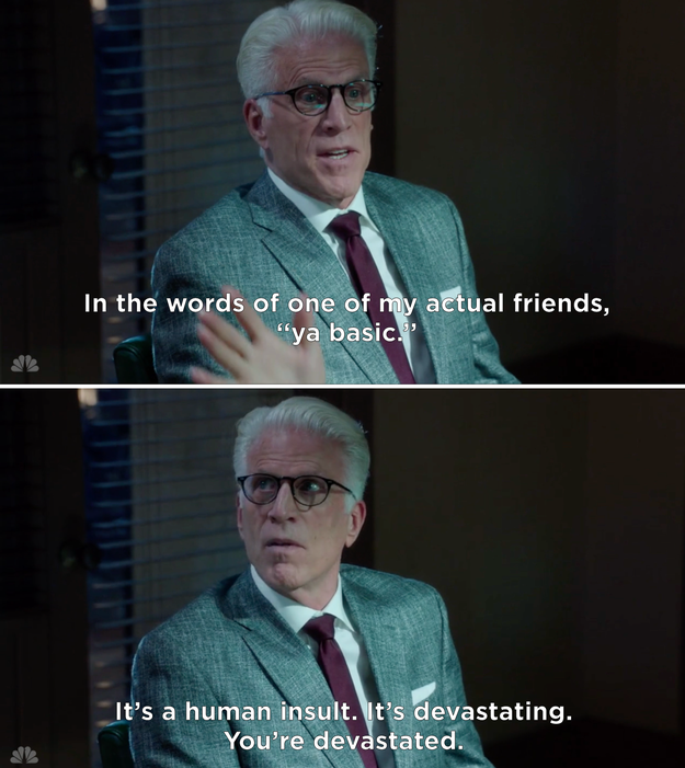 Finally, when he knew the right way to insult someone: