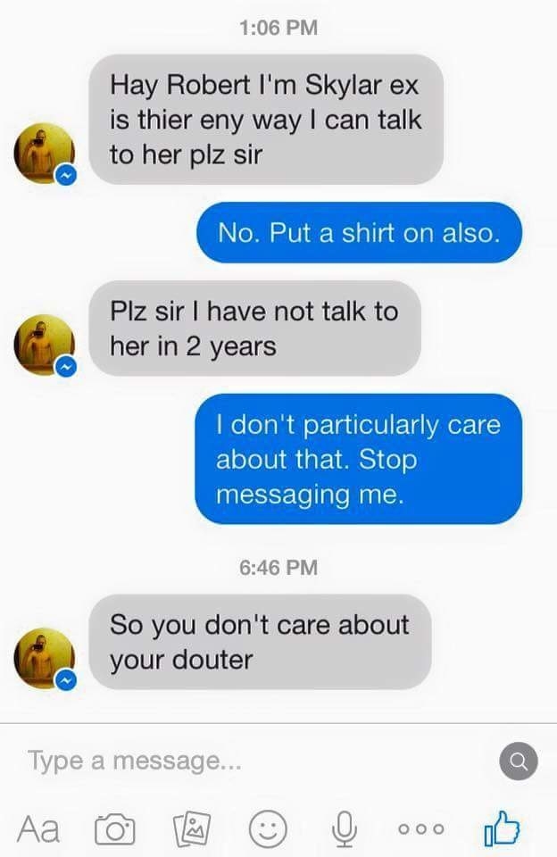 This guy, who messaged a girl's father asking to talk to her: