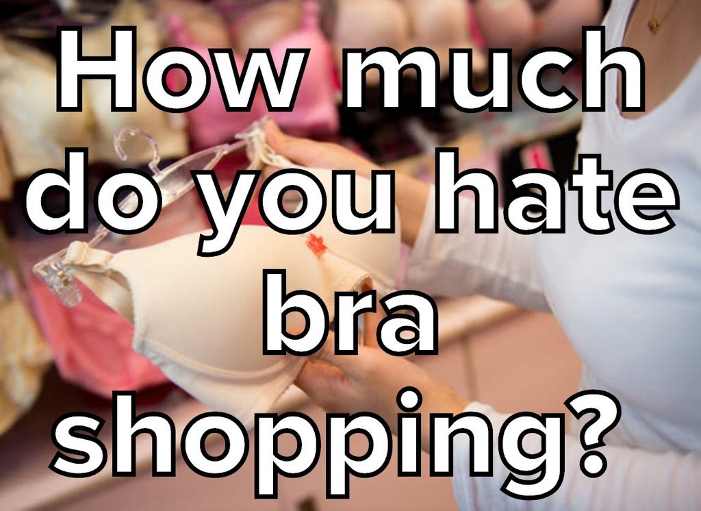 Answer Some Questions About Bras And We'll Tell You Which New Bra To Buy