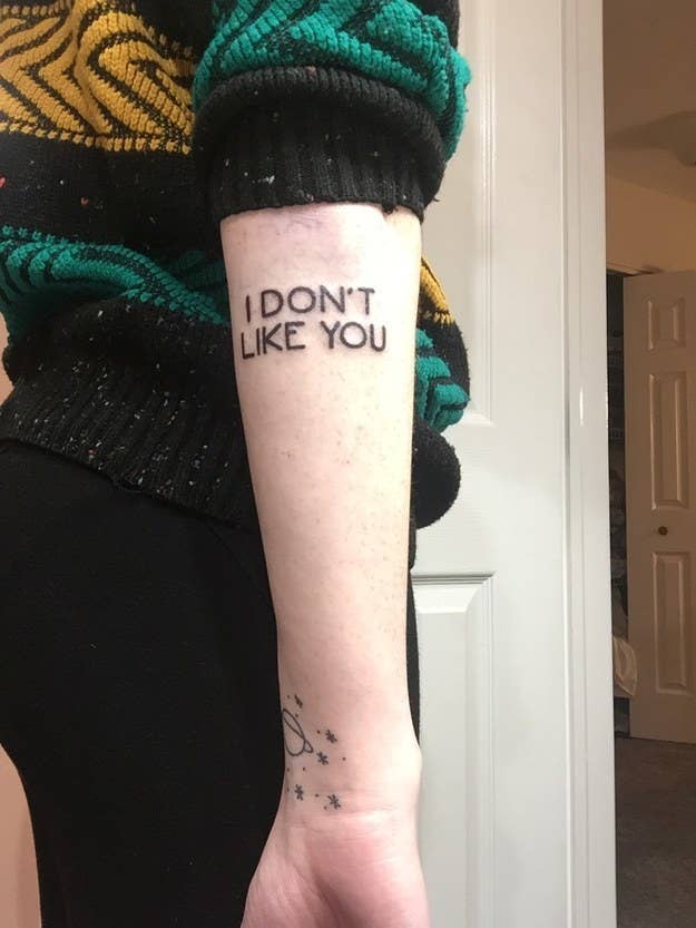 "When I was a baby/growing up, the song my mom would always sing to me was 'You Really Got a Hold on Me', the Beatles version. I got the first line of the song tattooed — 'I don’t like you' — and she got the second — 'but i love you'. I love the way it's funny and stands on its own, while at the same time being so important and special to me." — Lex7d7