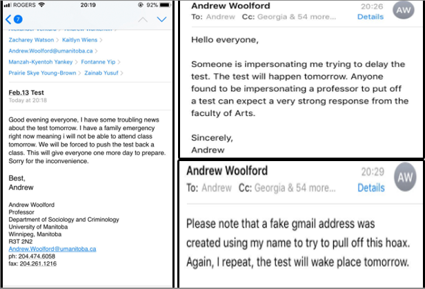 This anonymous student, who created a fake email account so they could impersonate the professor and cancel the exam: