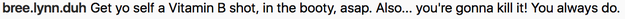 And, honestly, the comments are more helpful than any doctor I've ever been to.