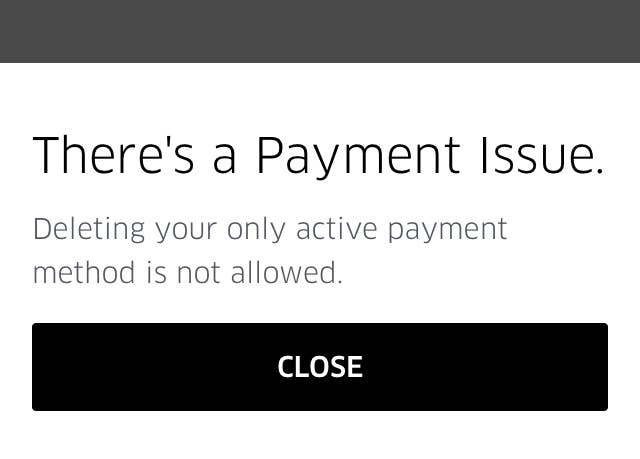 Uber And Lyft Won T Let Me Remove All My Credit Cards And I M Not