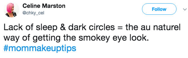 Or maybe you know just how to use mom life to enhance your natural beauty: