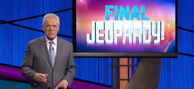 So last night I was minding my own business and watching Jeopardy!, and it was a pretty normal game right up until Final Jeopardy...