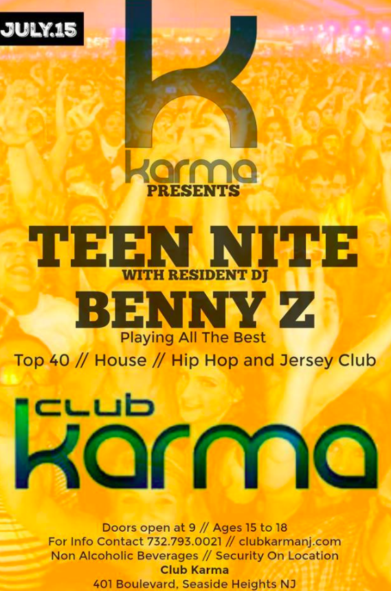 Karma isn't that big for people who are 21+. It was actually more of a thing for teens. They have "Teen Night," which was iconic and the place you learned to, like, grind and stuff.
