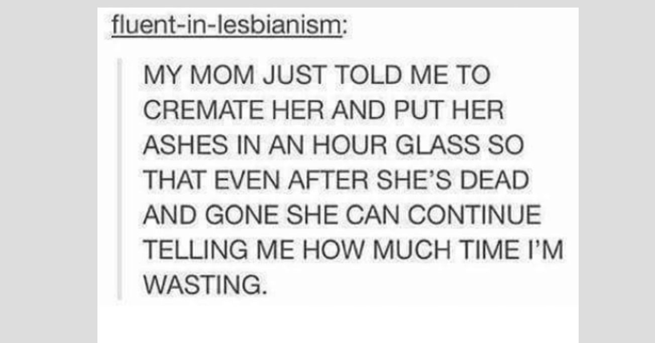 24 Memes That Will Make You Want To Call Your Mom Immediately