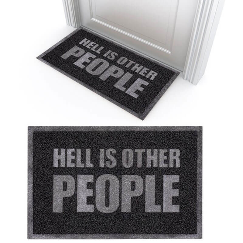An introvert loves nothing more than to not have company and this door mat lets visitors know that right up front.