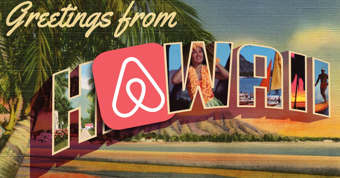 People In Hawaii Are Fed Up With Vacation Rentals