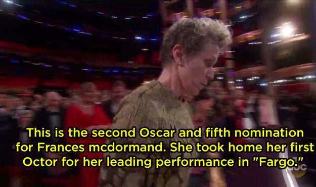 The announcer called an Oscar an "Octor" (??) when Frances McDormand won: