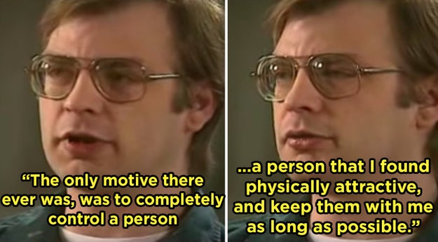 And Jeffrey Dahmer