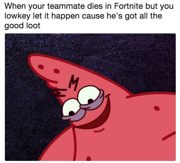 23 Fortnite Memes 23 Fortnite Memes That Are More Entertaining Than The Game