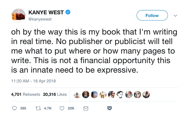 Well, on Wednesday morning, West tweeted that he was writing said book in real time on his Twitter: