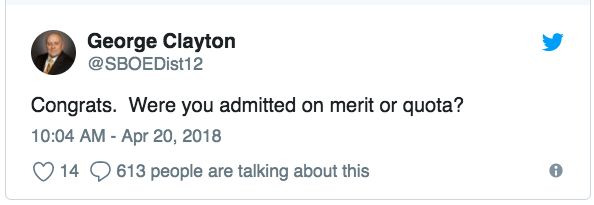 While most people congratulated Johnson, one person — a former Texas State Board of Education member — instead asked him whether he was "admitted on merit or quota."