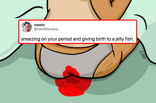 17 Brand New Period Jokes In Case You're Tired Of Laughing At The Old Ones