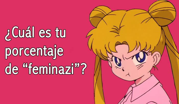 Este quiz te dirá qué tan "feminazi" eres