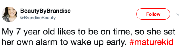 Maybe your kid has a sense of discipline that's way ahead of their time.