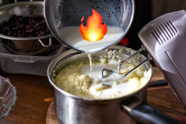 When adding milk and cream to potatoes, make sure the liquid is warm.