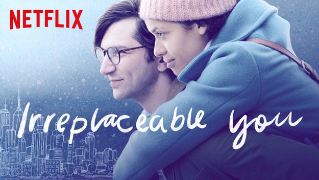 Here's what Irreplaceable You is about according to Netflix: